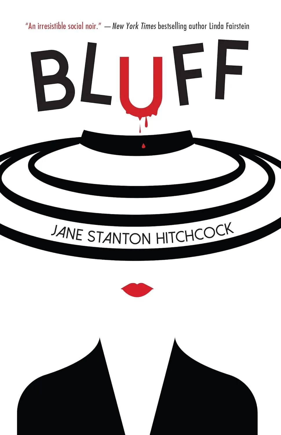 Bluff: A Noir Crime Thriller (2019 Dashiell Hammett Prize Winner) Hardcover  April 2, 2019