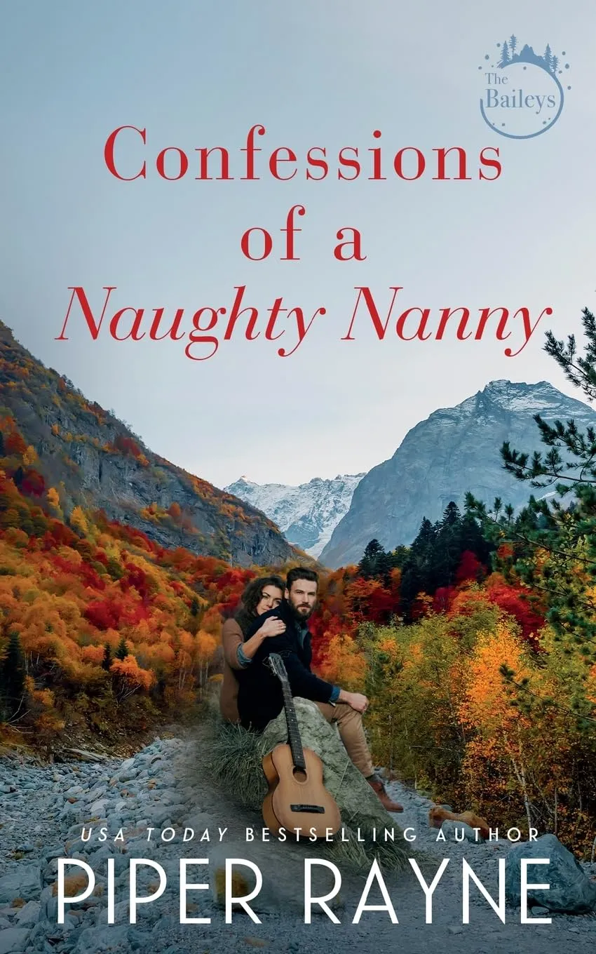 Confessions of a Naughty Nanny (The Baileys) Paperback  December 14, 2022