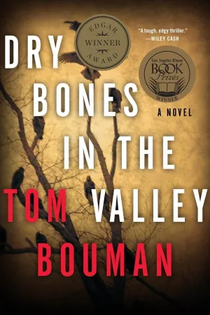 Dry Bones in the Valley: A Henry Farrell Novel (The Henry Farrell Series, 1) Paperback  April 6, 2015