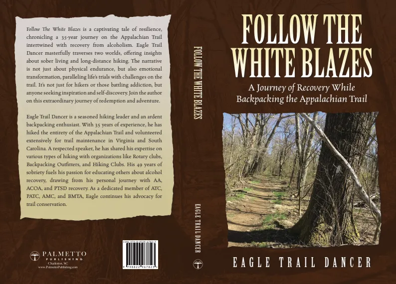 Follow The White Blazes by Eagle Trail Dancer