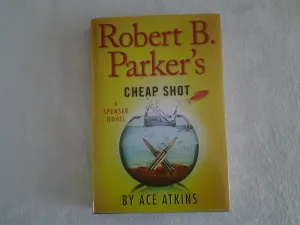 Robert B. Parker's Cheap Shot (Spenser) Hardcover  May 6, 2014
